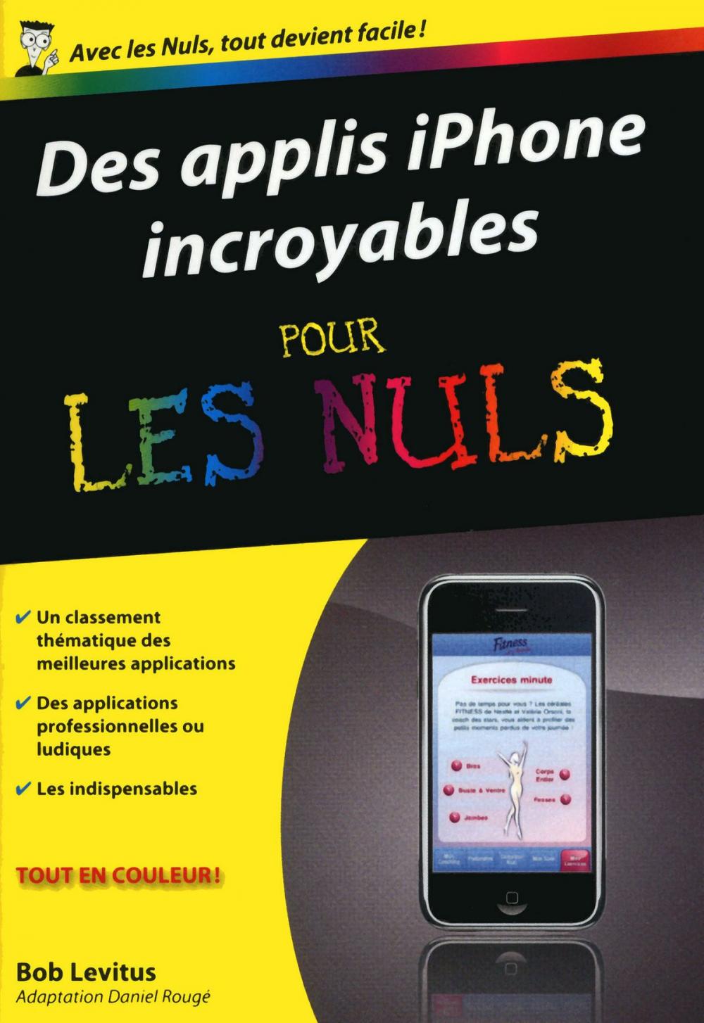 Big bigCover of Des applis iPhone incroyables Pour les Nuls