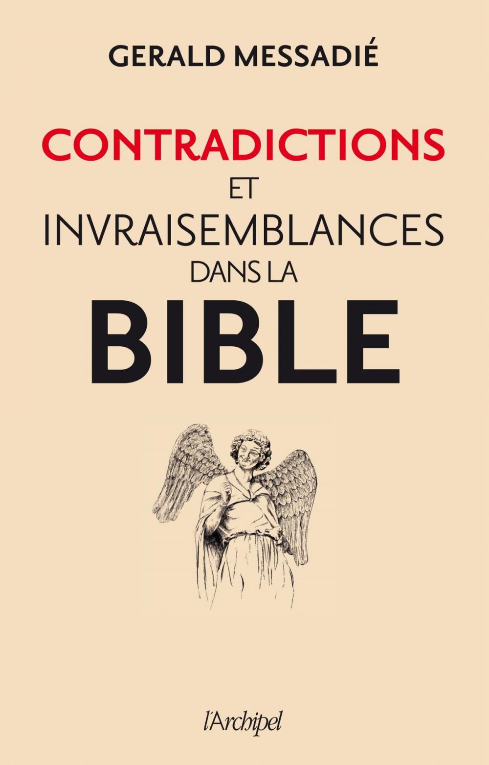 Big bigCover of Contradictions et invraisemblances dans la Bible
