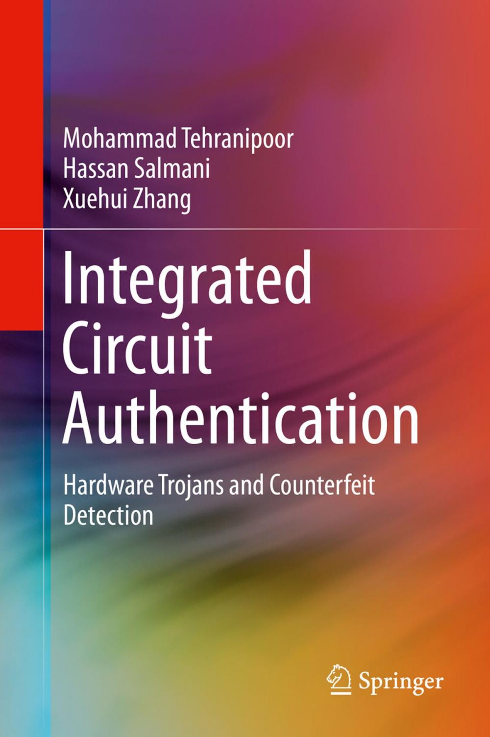Big bigCover of Integrated Circuit Authentication