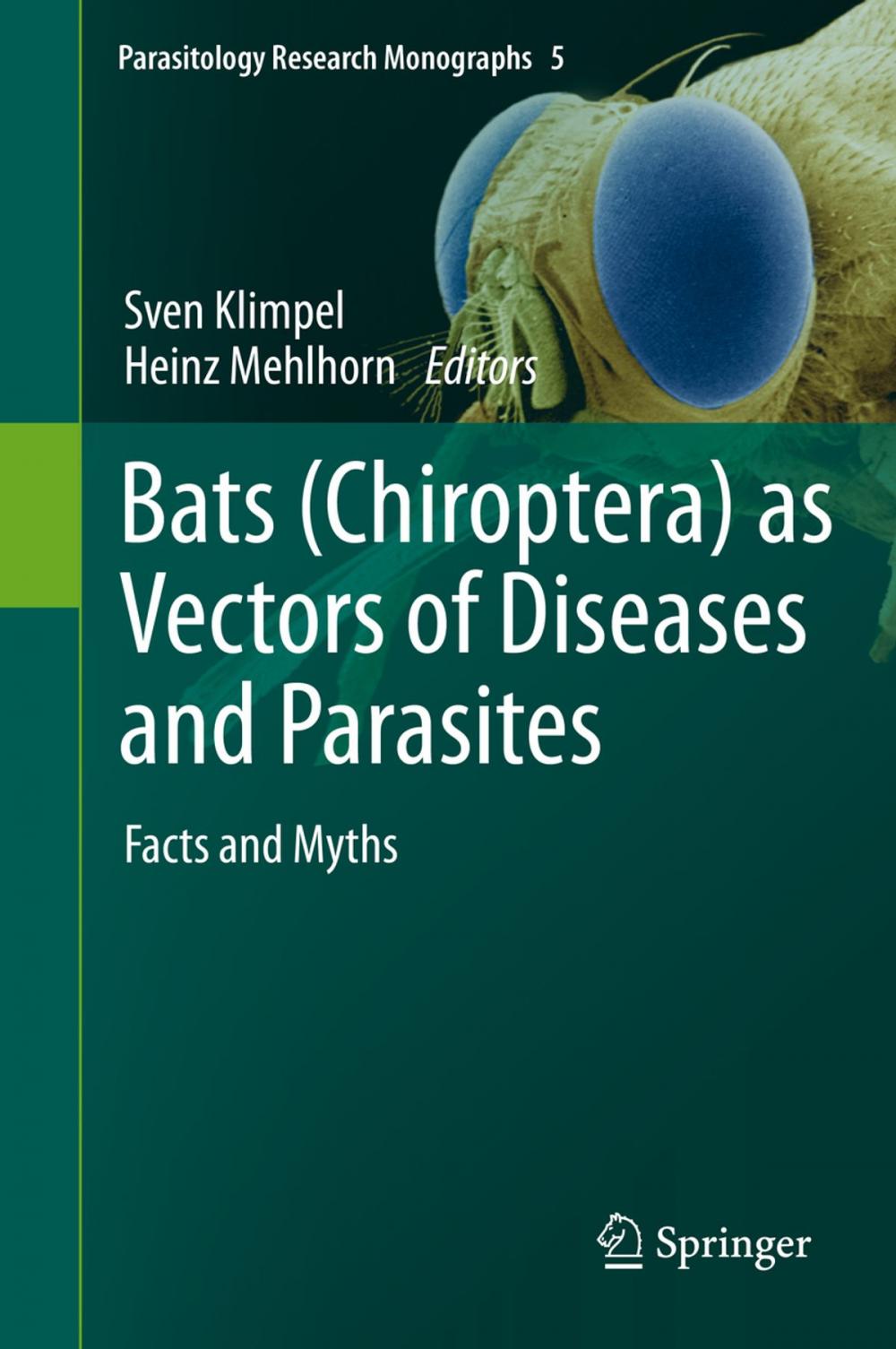Big bigCover of Bats (Chiroptera) as Vectors of Diseases and Parasites