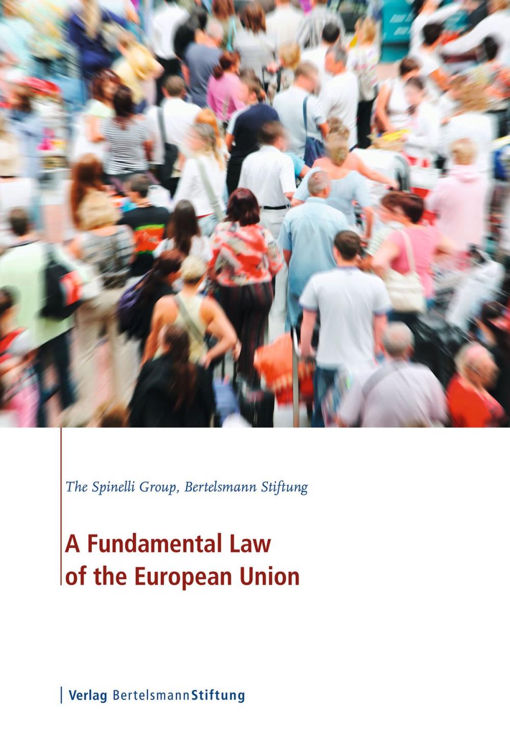 Big bigCover of A Fundamental Law of the European Union