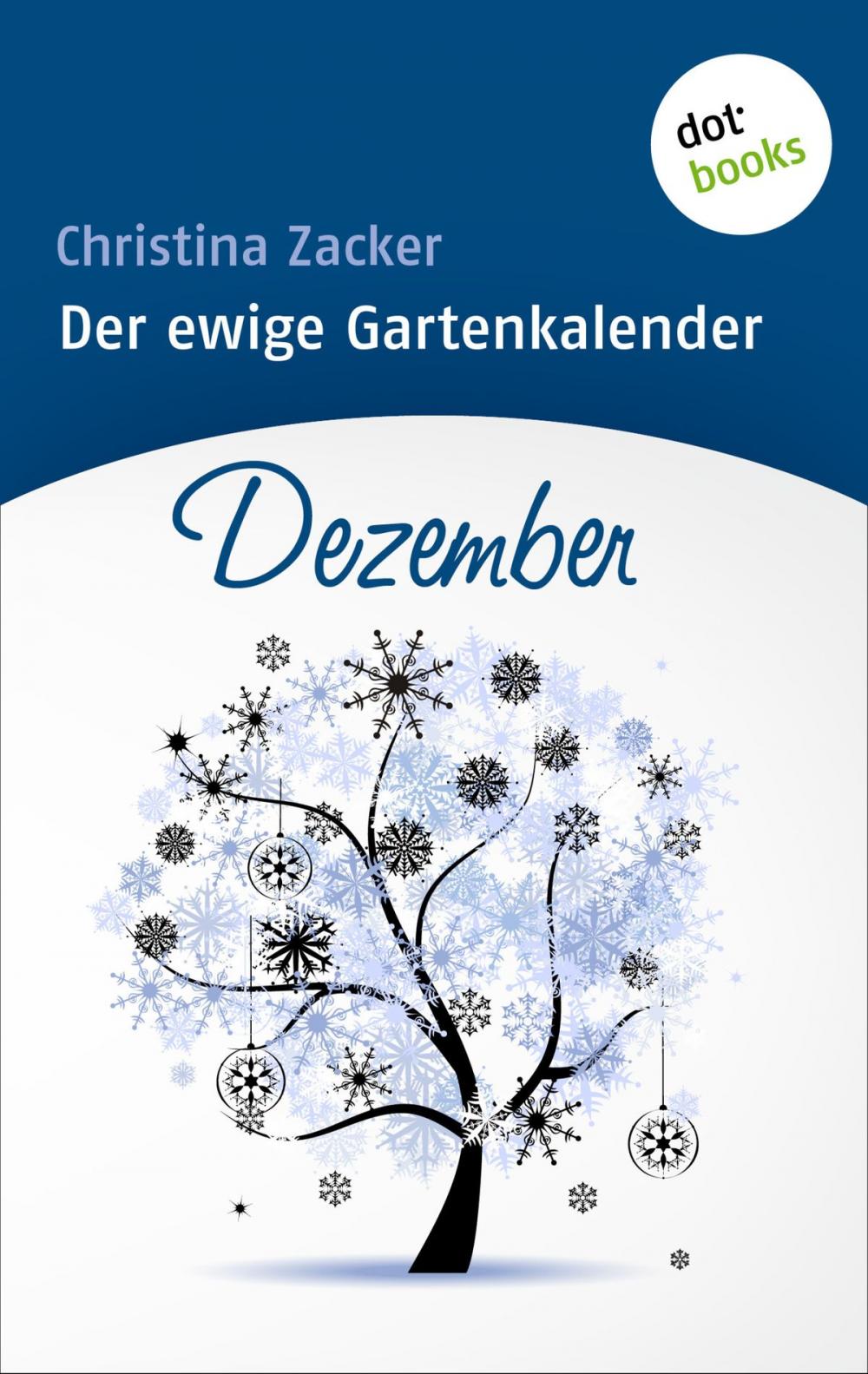 Big bigCover of Der ewige Gartenkalender - Band 12: Dezember