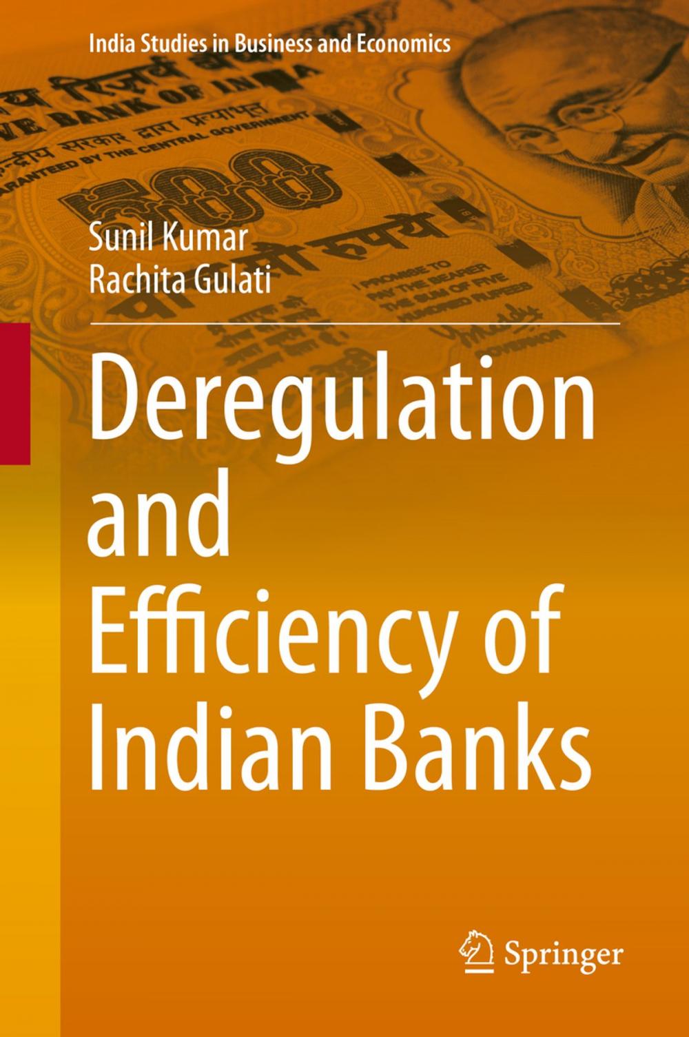 Big bigCover of Deregulation and Efficiency of Indian Banks
