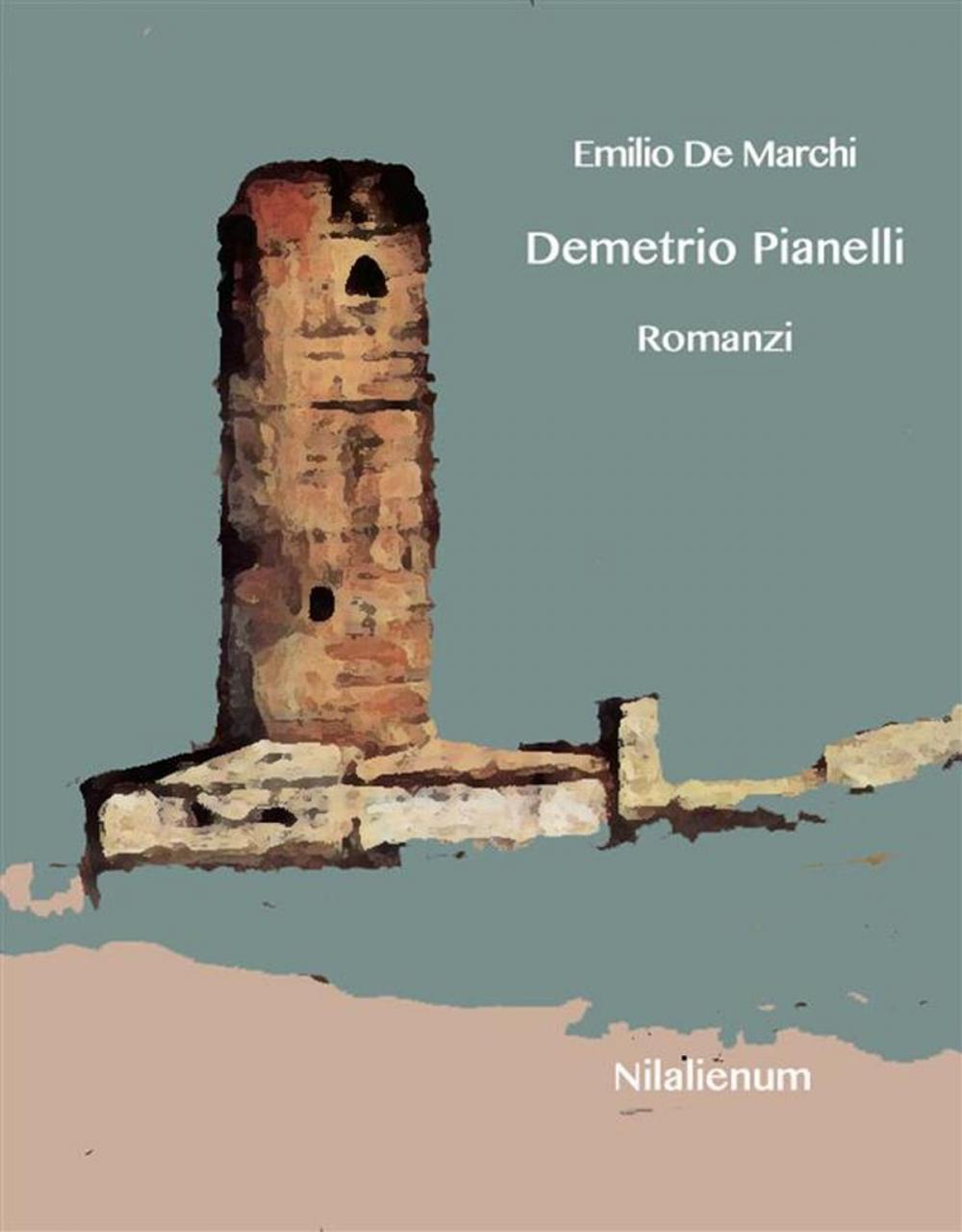 Big bigCover of Demetrio Pianelli e altri romanzi