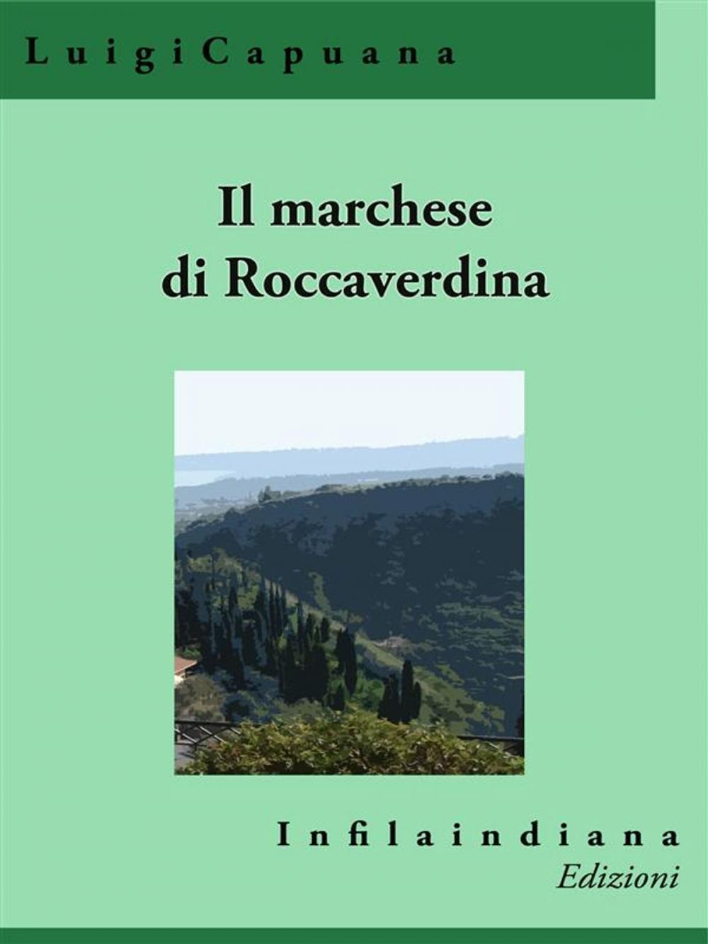 Big bigCover of Il marchese di Roccaverdina
