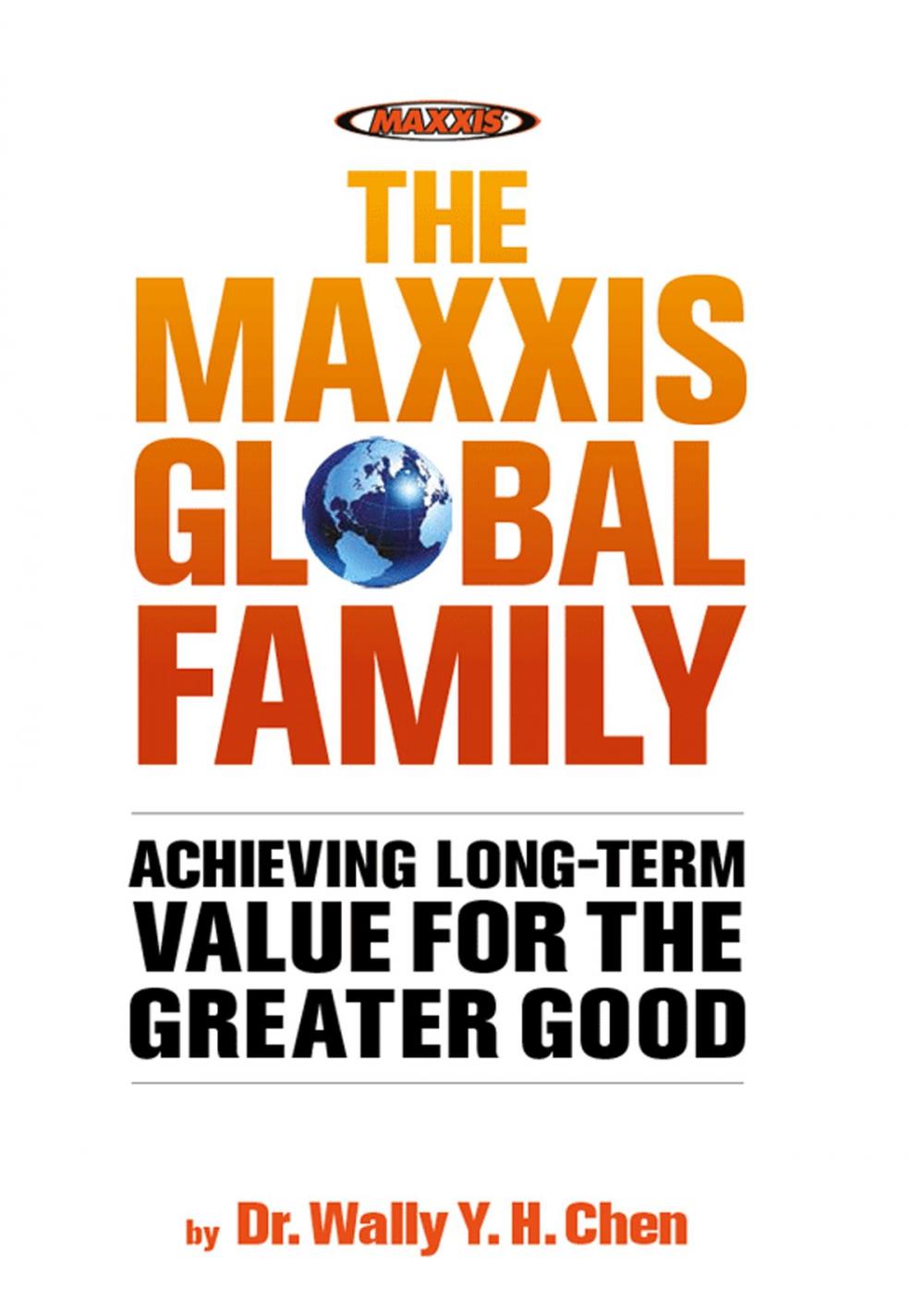 Big bigCover of The Maxxis Global Family