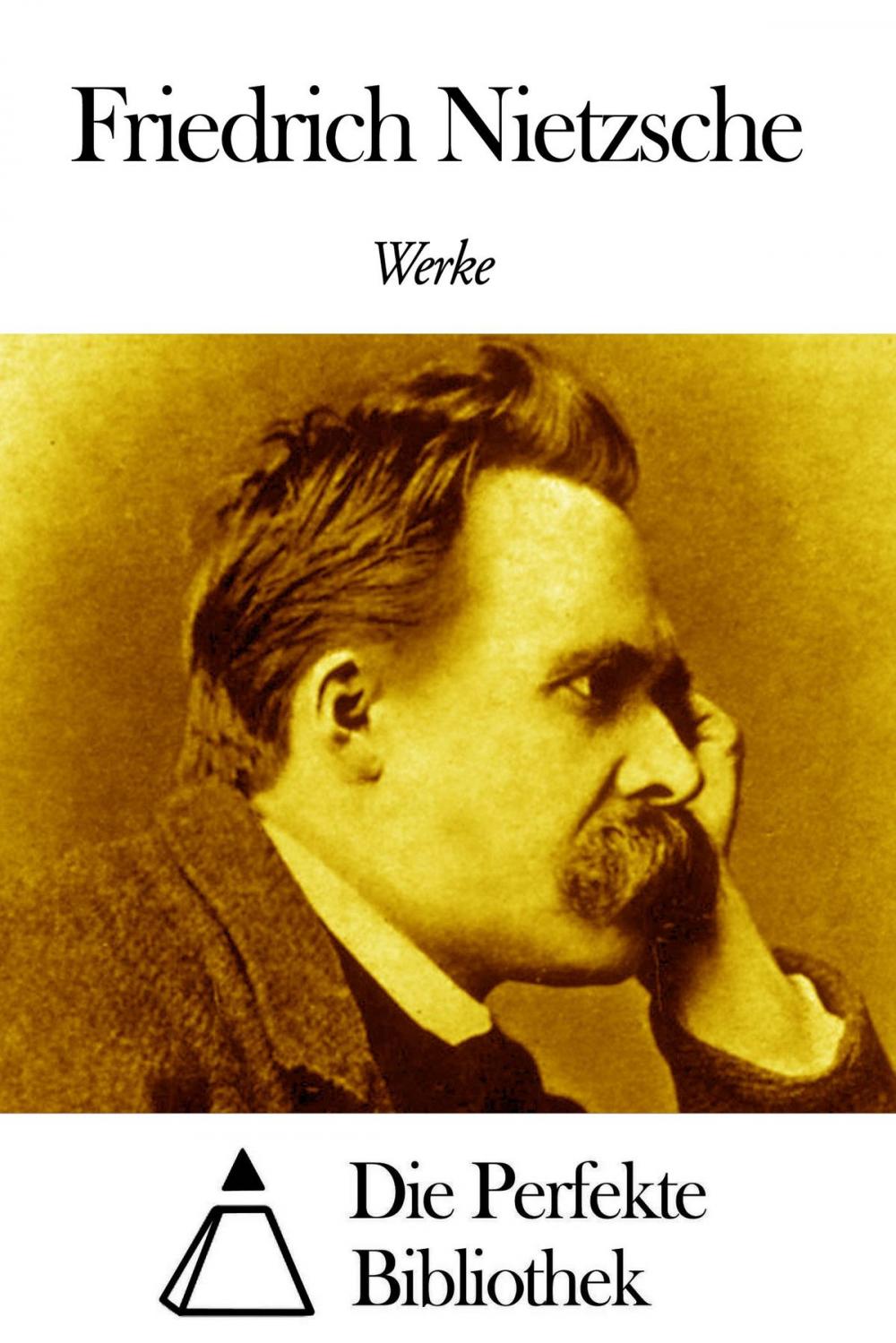 Big bigCover of Werke von Friedrich Nietzsche