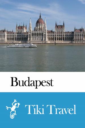 Cover of the book Budapest (Hungary) Travel Guide - Tiki Travel by Nicholas Janzen