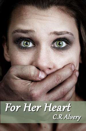Cover of the book For Her Heart by J. M. Fetchik