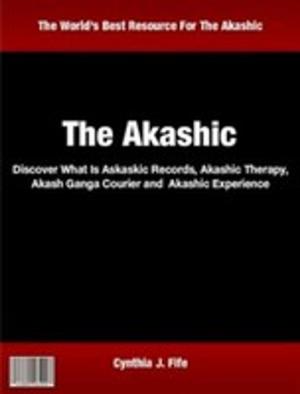 Cover of the book The Akashic by Curtis L. Swarey