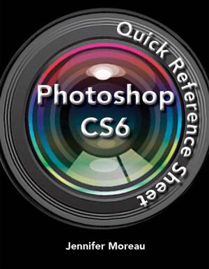 bigCover of the book Photoshop CS6 Quick Reference Guide by 