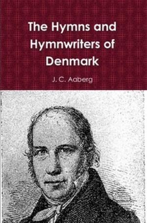 Cover of the book The Hymns and Hymnwriters of Denmark by Thomas Hardy