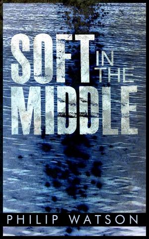 Cover of the book Soft in the Middle by Thomas Gifford