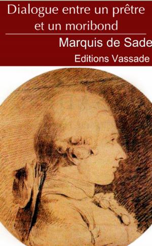 Cover of the book Dialogue entre un prêtre et un moribond by Étienne-Gabriel Morelly