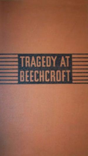 Cover of the book Tragedy at Beechcroft by John Arthur Barry
