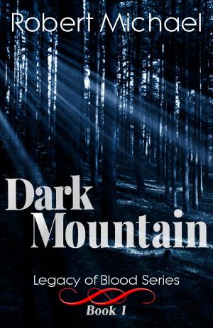 Cover of the book Dark Mountain by Jared Green