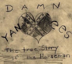 Book cover of Damn Yankees The true story of the Horseman