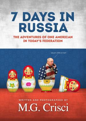 Cover of the book 7 Days In Russia by Dave Stockwell