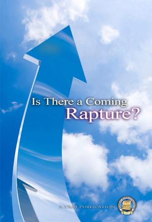 Cover of the book Is There A Coming Rapture by Yahweh's Restoration Ministry