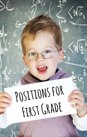 Cover of the book Positions for First Graders by Amy Knepper