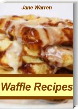 Cover of the book Waffle Recipes by Troy White
