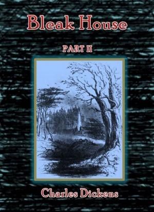 Cover of the book Bleak House: Part II by Gustav Eisen