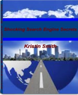 Cover of the book Shocking Search Engine Secrets by Glenda C. Garrett