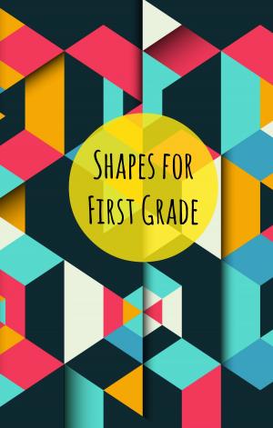 Cover of the book Shapes for First Graders by Bryan Cohen