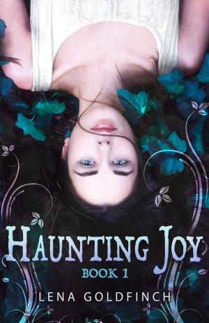 Cover of the book Haunting Joy: Book 1 by Angela Quarles