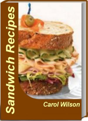 Cover of the book Amazing Sandwich Recipes by Catherine Tucker