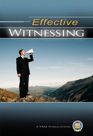 Cover of the book Effective Witnessing by Yahweh's Restoration Ministry