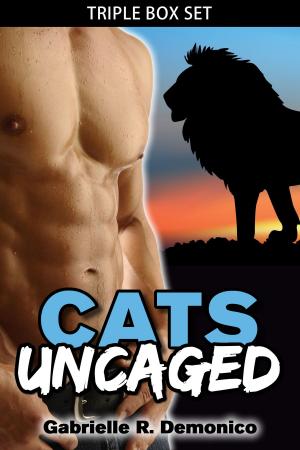 Cover of the book Cats Uncaged (Triple Box Set) by Charlotte Lamb