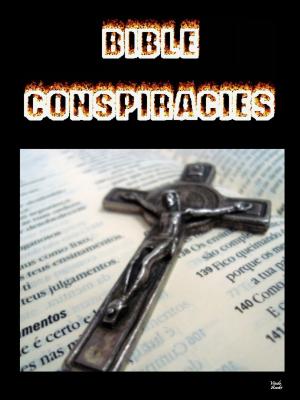 Book cover of Bible Conspiracies