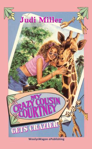 Cover of the book My Crazy Cousin Courtney Gets Crazier by Jean Sorbet Scott