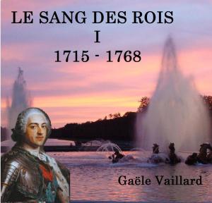 Book cover of Le Sang des Rois, Tome 1