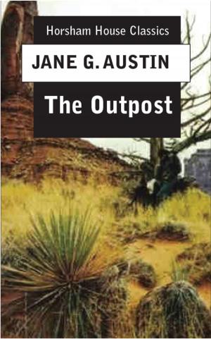 Cover of the book The Outpost by Abraham Cahan