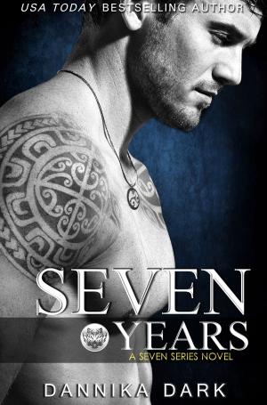 Book cover of Seven Years (Seven Series #1)