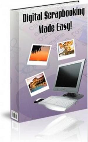 Cover of How To Digital Scrapbooking Made Easy