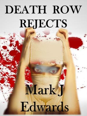 Cover of the book Death Row Rejects by J. Daniel Sawyer