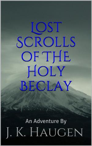 Book cover of Lost Scrolls of the Holy Beclay