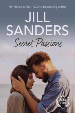 Cover of the book Secret Passions by Jill Sanders
