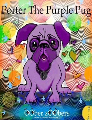 Cover of the book Porter The Purple Pug by Kate Jerome, Kate Boehm Jerome
