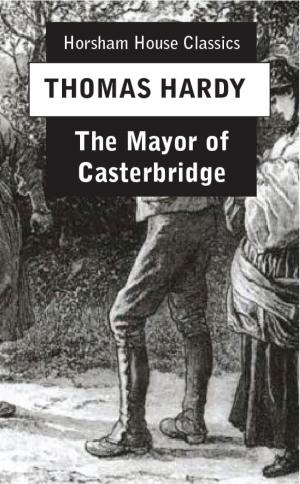 Cover of the book The Mayor of Casterbridge by Charles Dickens