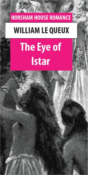 Cover of the book The Eye of Istar by Robert Louis Stevenson, Lloyd Osbourne