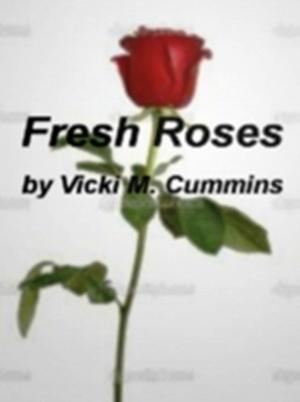 Book cover of Fresh Roses