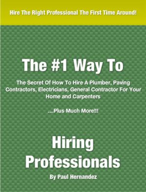 Cover of the book #1 Way To Hiring Professionals by Darin D. Farris