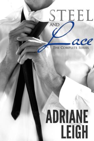 Cover of Steel and Lace: The Complete Series