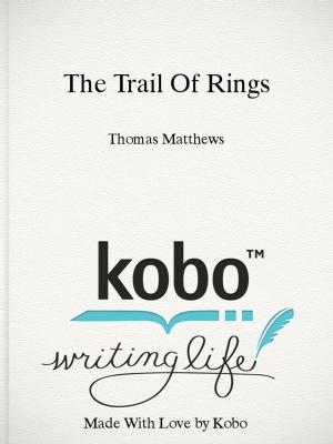 Cover of The Trail Of Rings