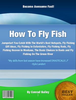Cover of the book How To Fly Fish by Clarence Durahm