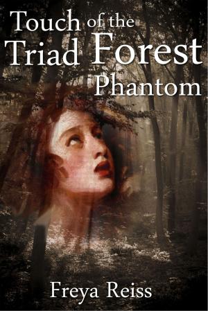Cover of the book Touch of the Triad Forest Phantom by Inés Hermann